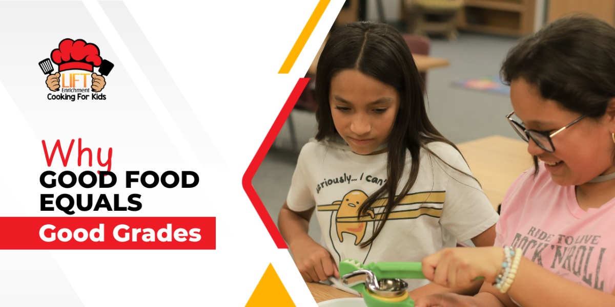 Why Good Food Equals Good Grades