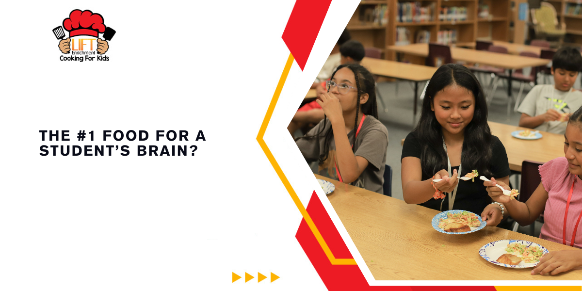 The #1 food for a student’s brain?