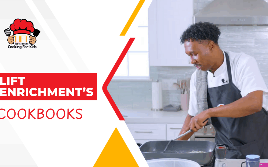 Behind the scenes of filming recipes from LIFT Enrichment’s cookbooks