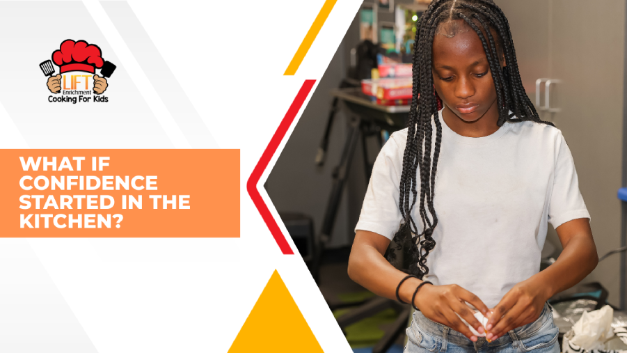Could the Kitchen Be the Confidence Builder Students Need?